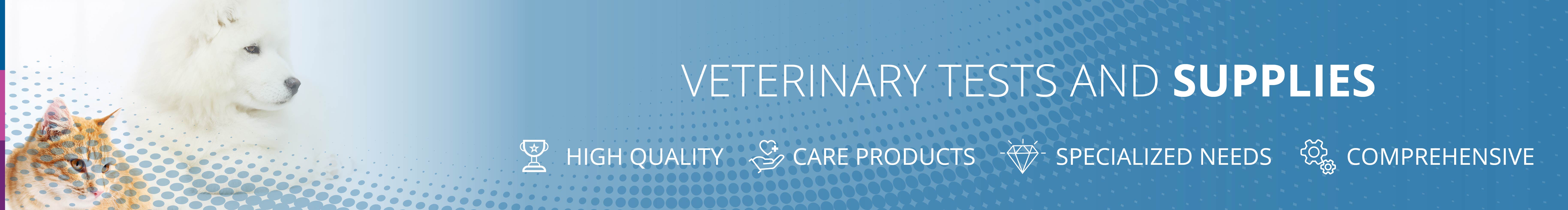 Veterinary Tests & Supplies